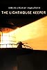 Primary photo for The Lighthouse Keeper