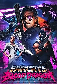 Primary photo for Far Cry 3: Blood Dragon Primary photo for Far Cry 3: Blood Dragon