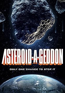 Poster of Asteroid-a-Geddon