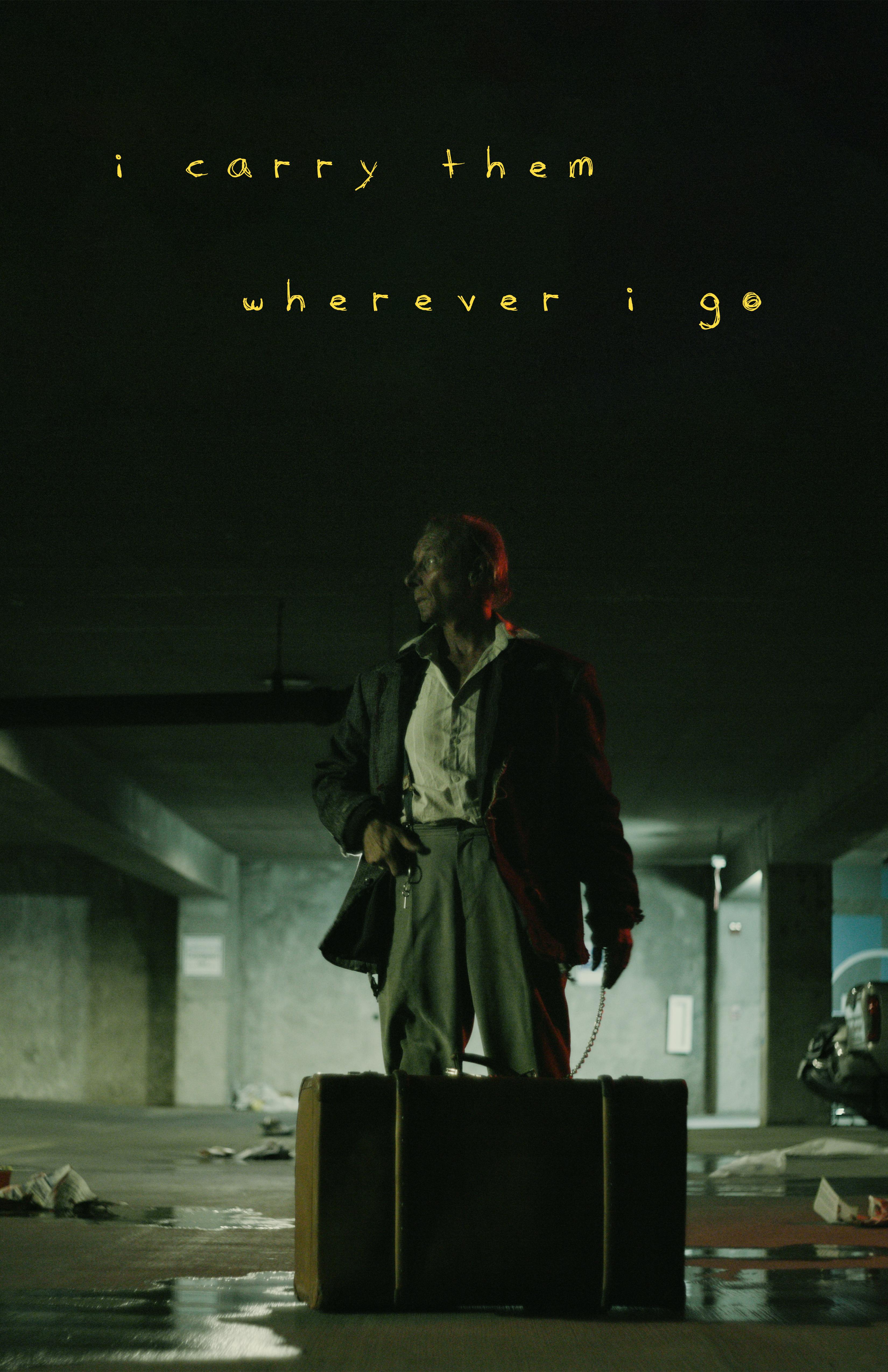 I carry them wherever I go