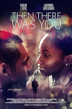 Poster of Then There Was You