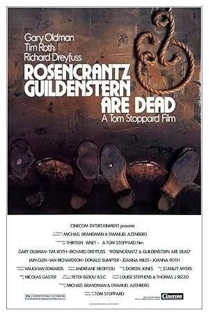 Rosencrantz & Guildenstern Are Dead Rosencrantz & Guildenstern Are Dead