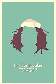 Primary photo for Tiny Earthquakes