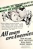 Primary photo for All Men Are Enemies Primary photo for All Men Are Enemies