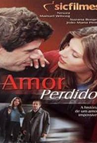 Primary photo for Amor Perdido Primary photo for Amor Perdido