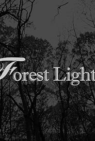 Primary photo for Forest Light