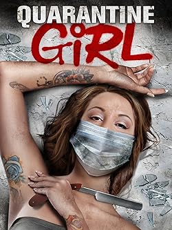 Poster of Quarantine Girl