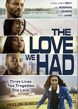 Poster of The Love We Had
