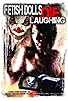 Primary photo for Fetish Dolls Die Laughing Primary photo for Fetish Dolls Die Laughing