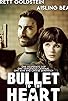 Primary photo for Bullet to the Heart