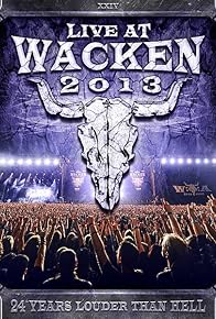 Primary photo for Live at Wacken 2013 Primary photo for Live at Wacken 2013