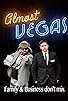 Primary photo for Almost Vegas
