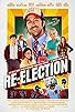 Primary photo for Re-Election