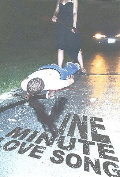 Primary photo for Nine Minute Love Song Primary photo for Nine Minute Love Song