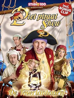 Poster of Piet Piraat Show: De Toverlantaarn