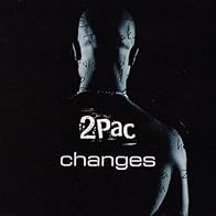 Primary photo for 2Pac Feat. Talent: Changes