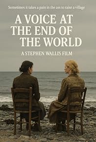 Primary photo for A Voice at the End of the World