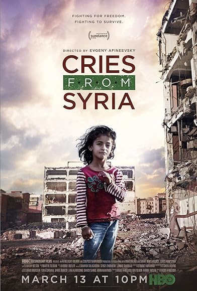 Primary photo for Cries from Syria Primary photo for Cries from Syria