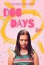 Addison Aston in Dog Days (2023)