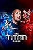 Primary photo for The Titan Games Primary photo for The Titan Games