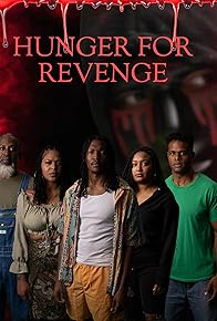 Primary photo for Hunger for Revenge Primary photo for Hunger for Revenge