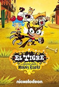 Primary photo for El Tigre: The Adventures of Manny Rivera Primary photo for El Tigre: The Adventures of Manny Rivera