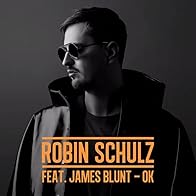 Primary photo for Robin Schulz feat. James Blunt: OK