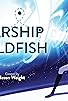 Primary photo for Starship Goldfish Primary photo for Starship Goldfish