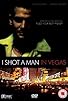Primary photo for I Shot a Man in Vegas Primary photo for I Shot a Man in Vegas