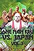 Primary photo for One Man Kru vs. Japan Vol. 3 Primary photo for One Man Kru vs. Japan Vol. 3