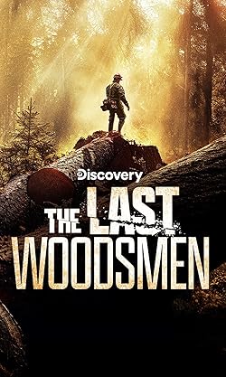 Poster of The Last Woodsmen