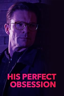 Poster of His Perfect Obsession