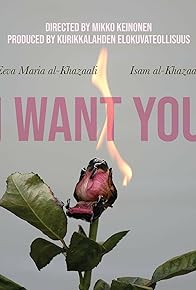 Primary photo for I Want You