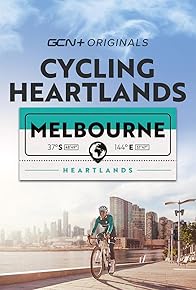 Primary photo for Cycling Heartlands: Melbourne