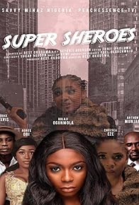 Primary photo for Super Sheroes Primary photo for Super Sheroes