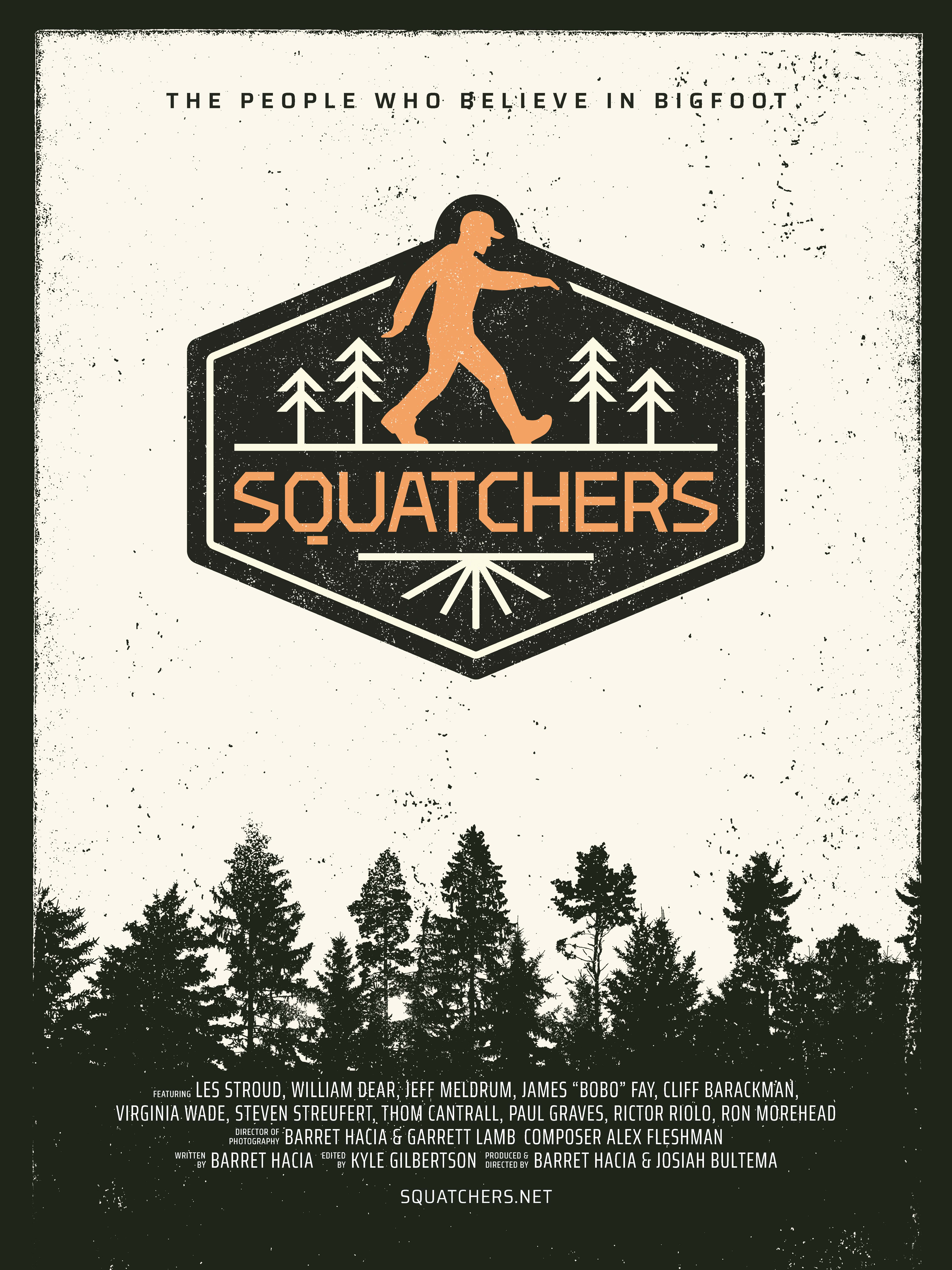 Squatchers: The People Who Believe in Bigfoot