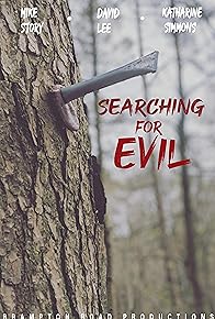 Primary photo for Searching for Evil