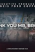 Thank You, Mr. Brown.