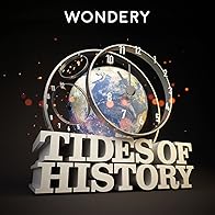 Primary photo for Tides of History Primary photo for Tides of History