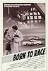 Primary photo for Born to Race
