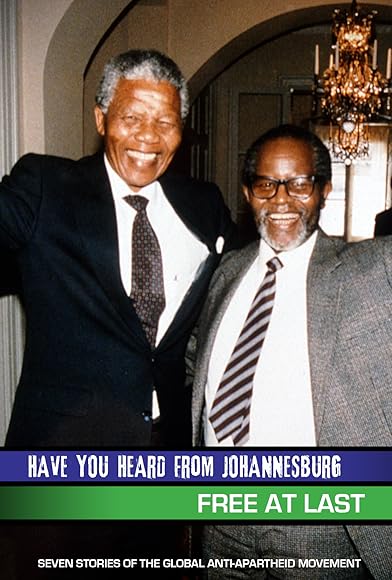 Primary photo for Have You Heard from Johannesburg: Free at Last Primary photo for Have You Heard from Johannesburg: Free at Last