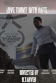 Primary photo for Love Turnt Into Hate