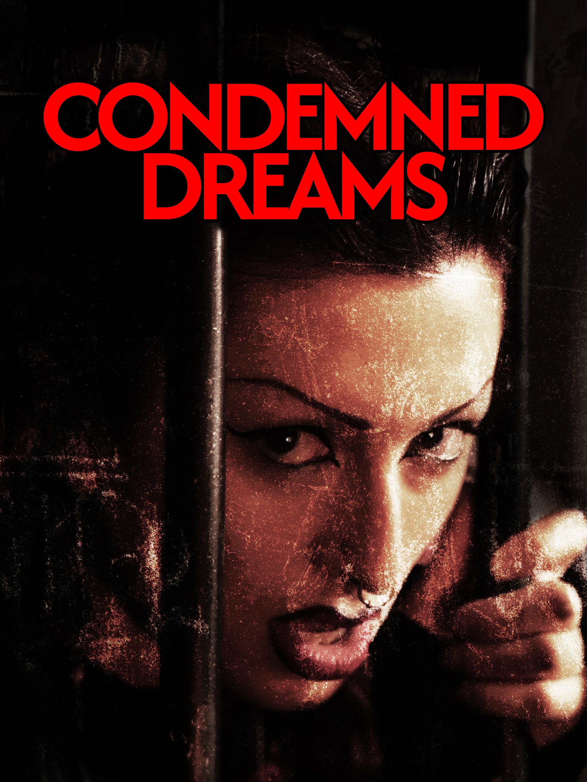 Condemned Dreams