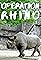 Operation Rhino's primary photo