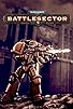 Primary photo for Warhammer 40,000: Battlesector Primary photo for Warhammer 40,000: Battlesector