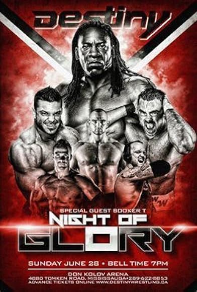 Primary photo for Destiny World Wrestling: Night of Glory Primary photo for Destiny World Wrestling: Night of Glory