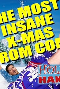 Primary photo for The Most Insane Christmas Rom Com Primary photo for The Most Insane Christmas Rom Com