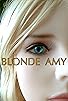 Primary photo for Blonde Amy