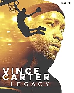 Poster of Vince Carter: Legacy