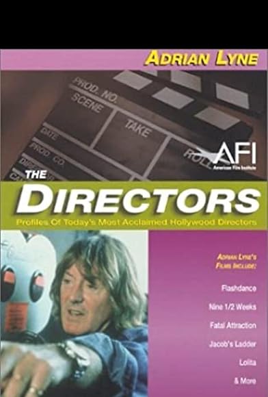 Primary photo for The Films of Adrian Lyne Primary photo for The Films of Adrian Lyne